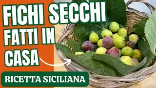 COME FARE I FICHI SECCHI. Ricetta facile e veloce