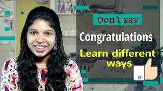 Learn DIFFERENT WAYS to CONGRATULATE someone in English  |  Update your English Vocabulary