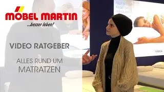 M&Ouml;BEL MARTIN Video-Ratgeber: Matratzenkauf