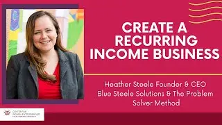 Special Event: Create a Recurring Business Income