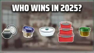 The Top 5 Best Microwave Containers in 2025 - Must Watch Before Buying!