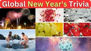 Global New Year Celebrations Quiz - Guess The Country By Traditions - Happy New Year Trivia Quiz