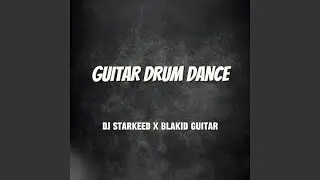 Guitar Drum Dance