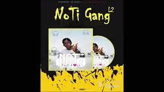 Noti_Gang_L2_-_Fock love💔