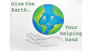 Give the Earth your helping hand to protect from pollution / Save Earth Drawing