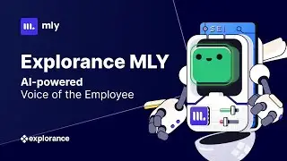 Explorance MLY &ndash; AI-powered Voice of the Employee
