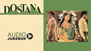 Dostana (1980) | All Songs | Audio Jukebox | Laxmikant Pyarelal | Amitabh Bachchan, Shatrughan Sinha