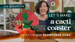 Crafting a Cacti Coaster with the All-New Glowforge Aura! 🌵 DIY Laser Cutting Fun!