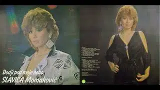 Slavica Momaković - Dodji pod moje nebo (Audio 1985)