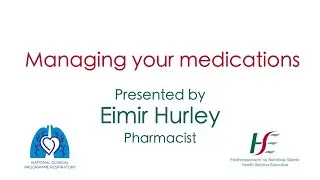 Managing your medications