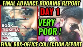 ANEK BOX OFFICE COLLECTION DAY 1 | AYUSHMANN KHURRANA | VERY BAD