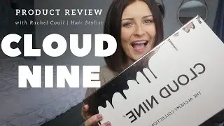 CLOUD NINE |  PRODUCT REVIEW
