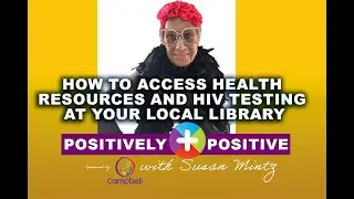 Graham Brunk | How to Access Health Resources and HIV Testing at Your Local Library