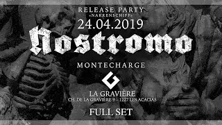 NOSTROMO live 2019 @ La Gravi&egrave;re, Geneva, CH (FULL SET)