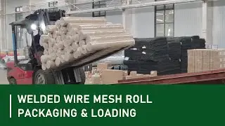 Optimize Your Supply Chain: Efficient Packaging & Container Loading of Welded Wire Mesh Roll