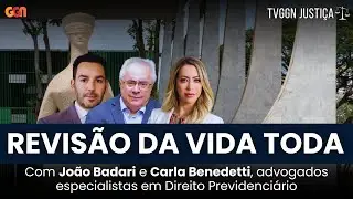 STF DERRUBA REVISÃO DA VIDA TODA: E AGORA? | TVGGN JUSTIÇA - AO VIVO - 22/03/24