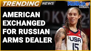 Imprisoned WNBA Star Arrives in UAE | Kalkine Media
