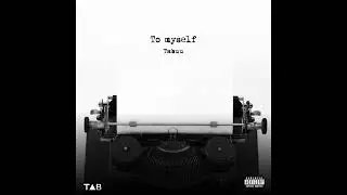 Tabuu | To Myself [Official Audio]