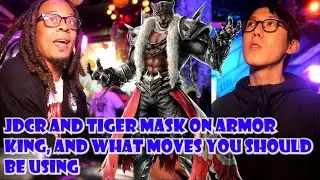 JDCR и Tiger Mask делятся своими мыслями об Armor King и дают несколько советов по выбору основно...