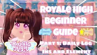 Beginner Royale High Student Guide | Part 1: Log ins & Element 👑🧚