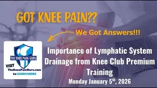 Lymphatic Drainage for Knee Swelling Relief (Knee Club Premium Members Only)