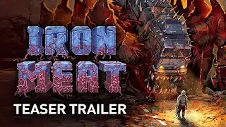 Iron Meat - Teaser Trailer