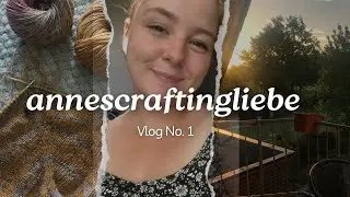 Vlog No. 1 | Alltag einer Strickerin | Am&eacute;lie Tee anstricken | Ausflug zum Blumenfeld |
