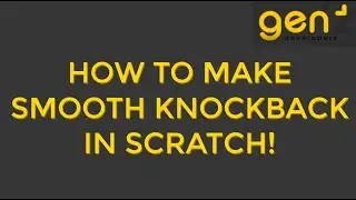 How To Make Smooth Knockback in Scratch!