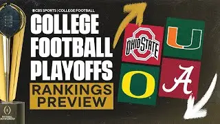 College Football Playoff Rankings Preview: Who Will Make the Top 12? | Inside College Football
