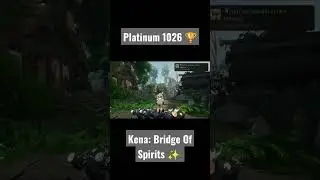 Platine 1026 : Kena Bridge of Spirits 🏆❤️ #kenabridgeofspirits #trophy #ps5 #platinum #gaming