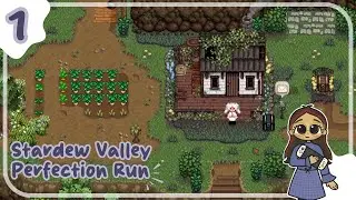 Modded Stardew Valley Perfection Run - Starting Out - Episode 1