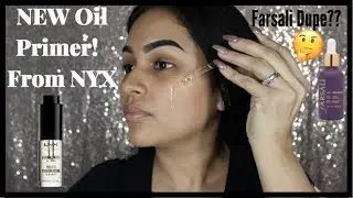 New NYX Hydratouch Oil Primer Mini Review/Tutorial | Dupe for Farsali?