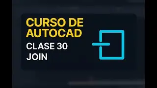 30. Curso de Autocad - JOIN #cad #luiscardenas  #autocad #ingenieriafacil #cursoautocad