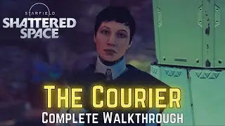 STARFIELD: SHATTERED SPACE DLC - EASY SIDE MISSION - THE COURIER