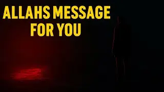 You’re Seeing This Message For A Reason - Allah Chose You
