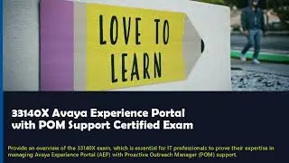 33140X Avaya Experience Portal with POM Support Exam Prep & Practice Exam