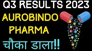 Aurobindo Pharma Q3 results 2023 Aurobindo Pharma share latest news