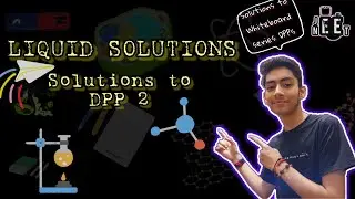 DPP 2 solutions || Liquid Solutions || #chemistry   #class12 #neet2024 #ncert #jee #neet