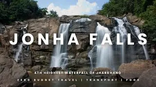 Jonha Falls in Ranchi || 4th highest Waterfall of Jharkhand