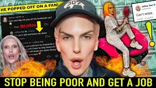 Jeffree Star Dragged E-Begging Fan | Told Her To Get A Job!