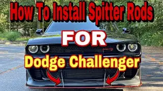 The Correct Way To Install Splitter Rods On A Dodge Challenger