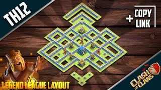 Legend League & Th12 War base with Layout link | Clash of Clans