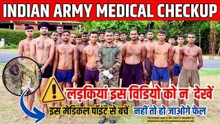 💥Girls please stay away from this video | Army Agniveer Medical Checkup | Indian Army Medical Che...