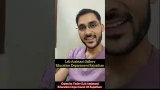 Lab assistant Sallary | प्रयोगशाला सहायक सैलरी |#motivation#labassistantvacancy #sallery #rajasthan