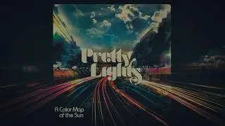 17- LOST & FOUND - A Color Map of the Sun - Studio Album - Pretty Lights - Space Lounge