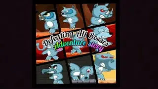 Adventure story | Defeating ALL bosses