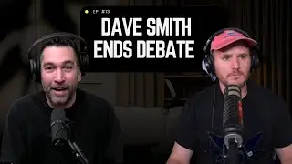 Dave Smith Ends Debate | Part of the Problem Full Video Episodes 🔥🎤 EP.23