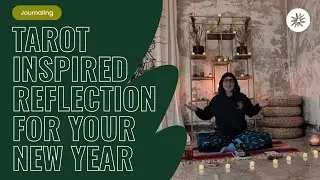 Tarot Inspired Reflection for Your New Year   SD 480p