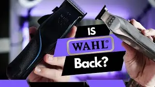 Is Wahl Back on Top?? Wahl Vapor review/ Wahl Hi Viz review