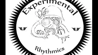 Experimental Rhythmics session by Spin TheRocker
